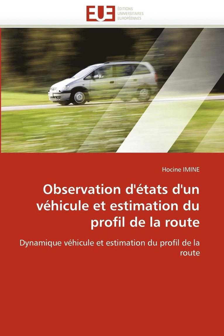 Imine-H, IMINE-H, Hocine Imine - Observation d''�tats d''un V�hicule Et Estimation Du Profil de la Route, Häftad