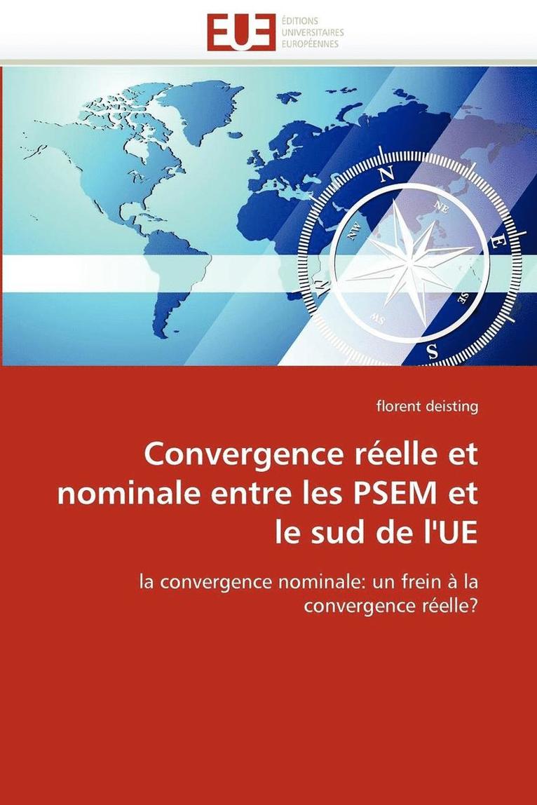 Convergence R elle Et Nominale Entre Les Psem Et Le Sud de l''ue 1