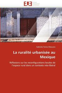 bokomslag La Ruralit  Urbanis e Au Mexique