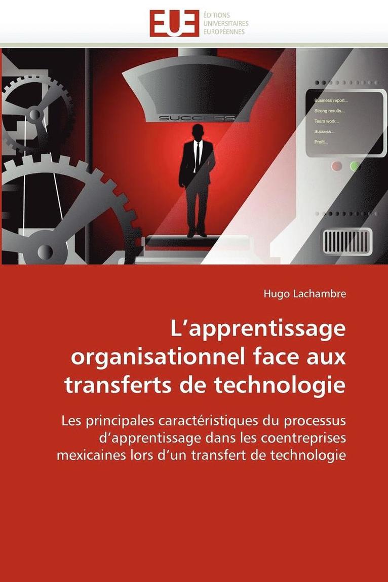 L''apprentissage Organisationnel Face Aux Transferts de Technologie 1