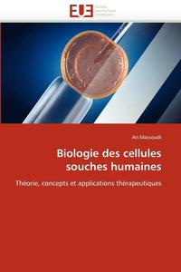 bokomslag Biologie Des Cellules Souches Humaines