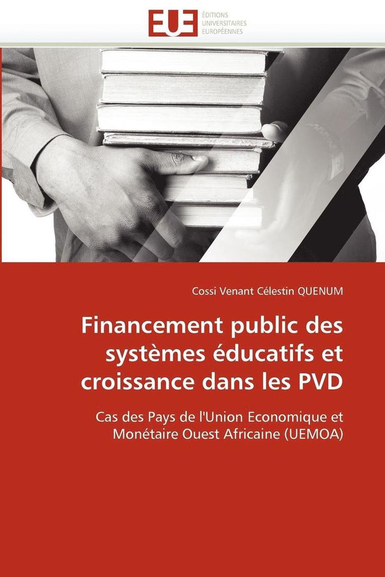 Financement Public Des Syst mes  ducatifs Et Croissance Dans Les Pvd 1