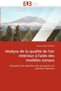 bokomslag Analyse de la Qualit  de l''air Int rieur   l''aide Des Mod les Zonaux