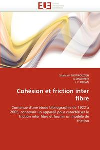 bokomslag Cohésion et friction inter fibre
