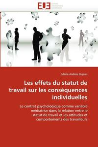 bokomslag Les Effets Du Statut de Travail Sur Les Cons quences Individuelles