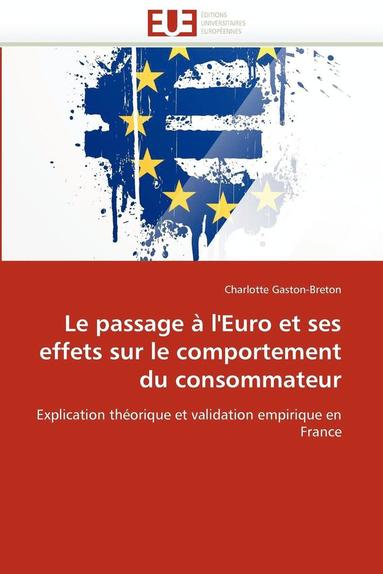bokomslag Le Passage ? l''euro Et Ses Effets Sur Le Comportement Du Consommateur