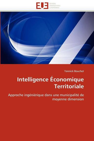 bokomslag Intelligence ?conomique Territoriale