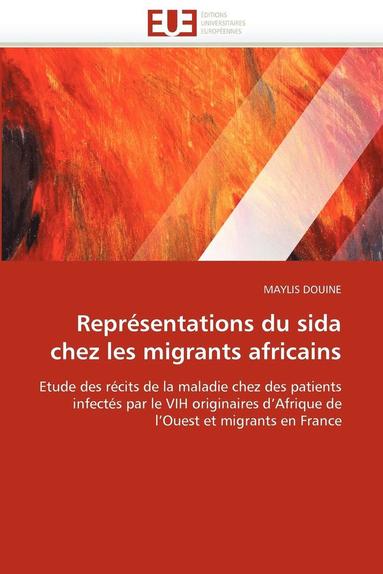 bokomslag Repr sentations Du Sida Chez Les Migrants Africains