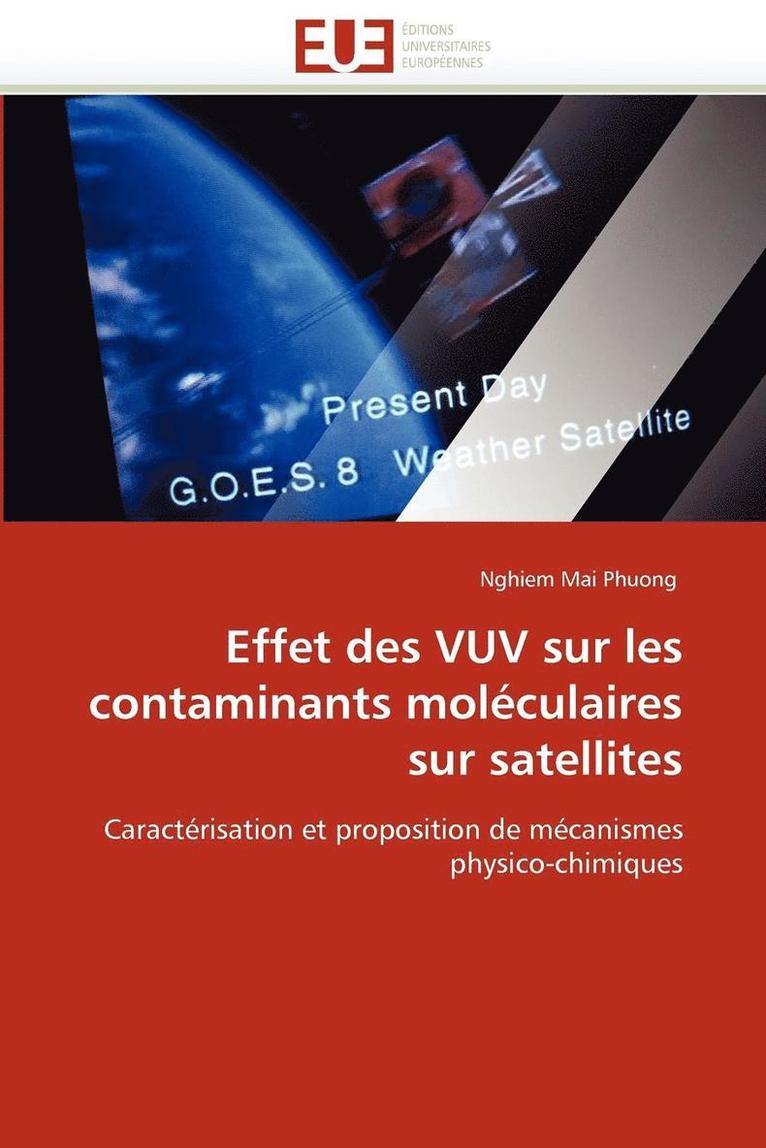 Effet Des Vuv Sur Les Contaminants Mol culaires Sur Satellites 1