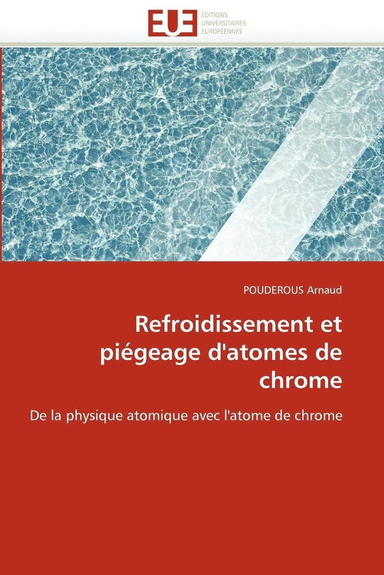 Refroidissement Et Pi geage d'Atomes de Chrome 1