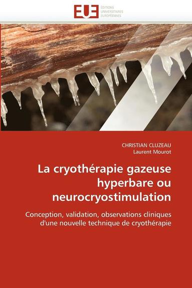 bokomslag La Cryoth rapie Gazeuse Hyperbare Ou Neurocryostimulation