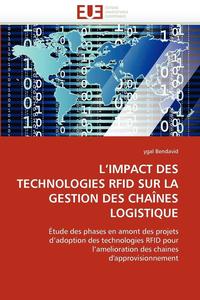 bokomslag L Impact Des Technologies Rfid Sur La Gestion Des Cha nes Logistique