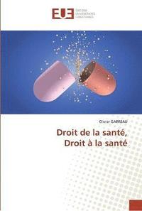 bokomslag Droit de la sante, droit a la sante