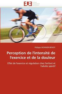 bokomslag Perception de l''intensit? de l''exercice Et de la Douleur