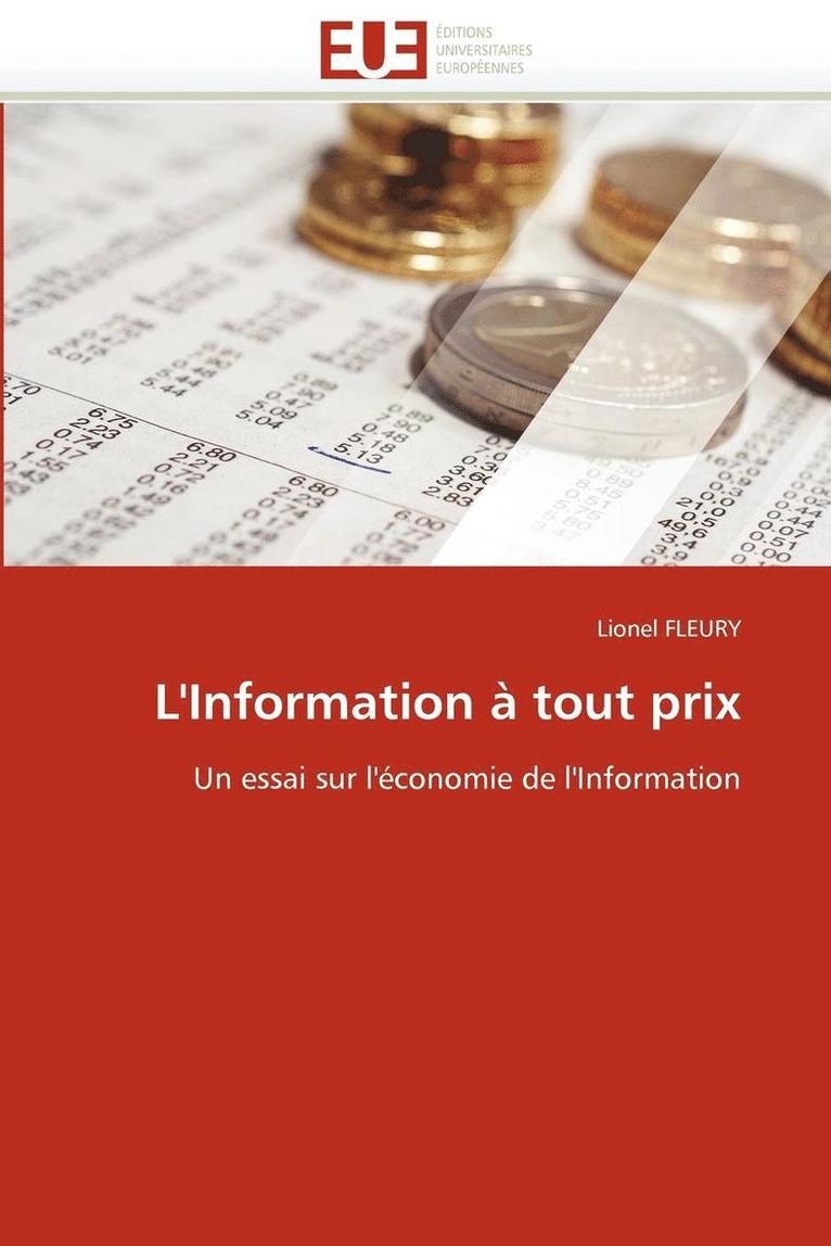 L''information   Tout Prix 1