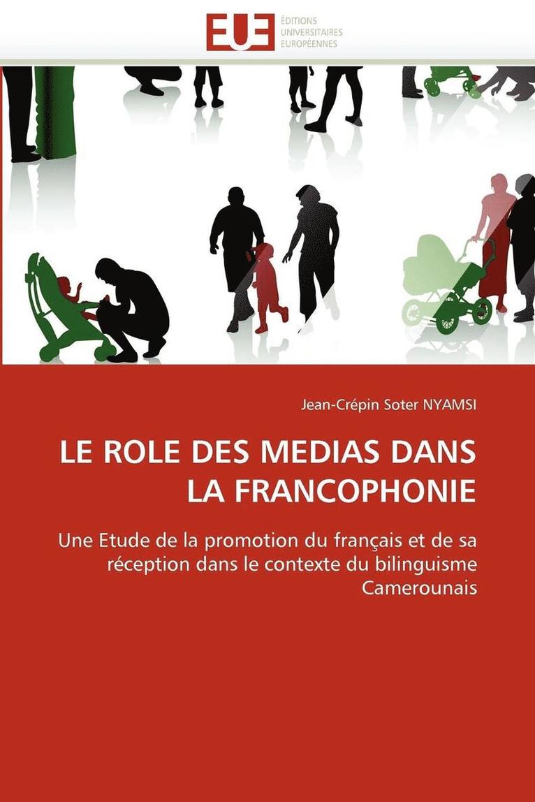 Le Role Des Medias Dans La Francophonie 1