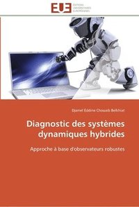 bokomslag Diagnostic des systemes dynamiques hybrides