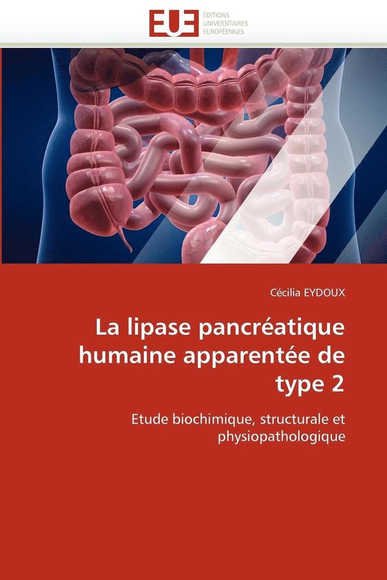 La Lipase Pancr atique Humaine Apparent e de Type 2 1