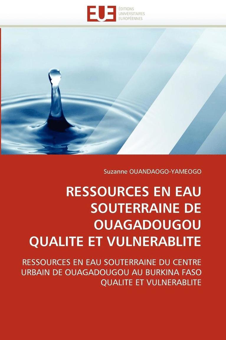 Ressources En Eau Souterraine de Ouagadougou Qualite Et Vulnerablite 1