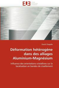 bokomslag D formation H t rog ne Dans Des Alliages Aluminium-Magn sium