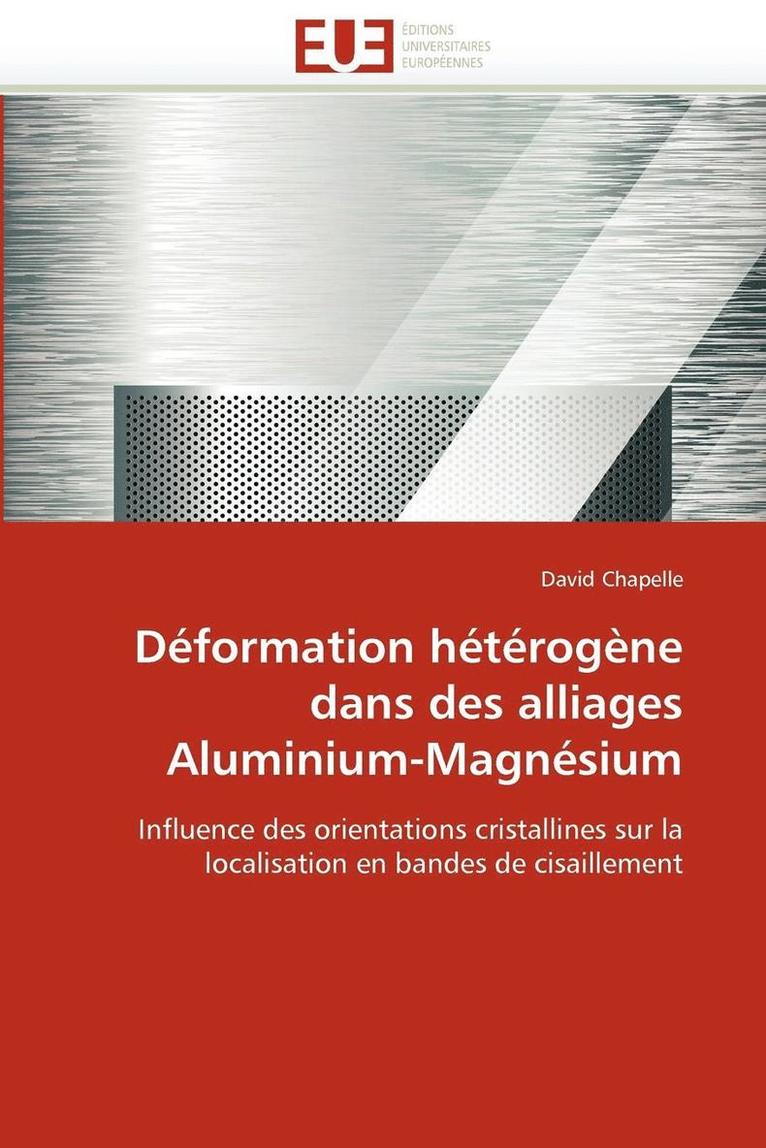 D formation H t rog ne Dans Des Alliages Aluminium-Magn sium 1