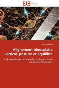 bokomslag Alignement Binoculaire Vertical, Posture Et  quilibre