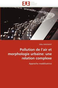 bokomslag Pollution de l'Air Et Morphologie Urbaine