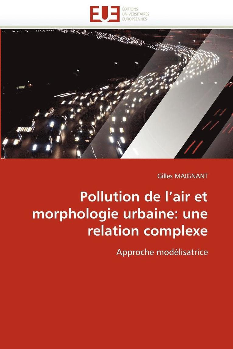 Pollution de l'Air Et Morphologie Urbaine