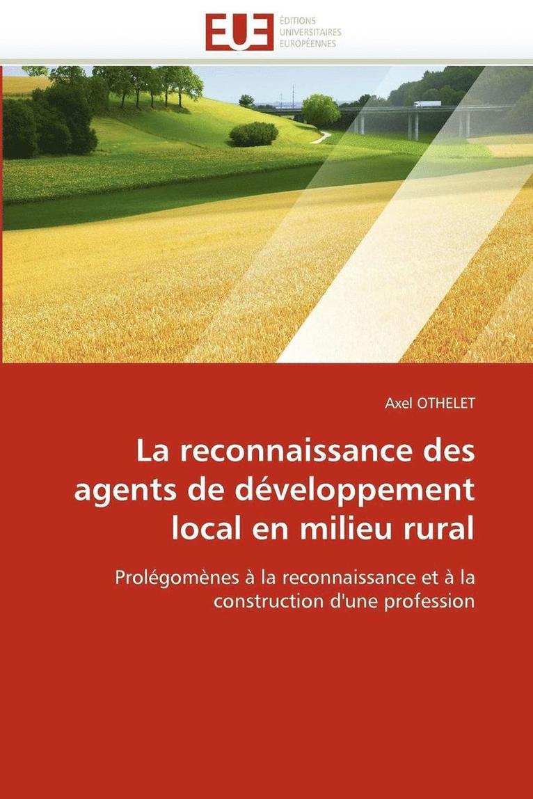 La Reconnaissance Des Agents de D veloppement Local En Milieu Rural 1