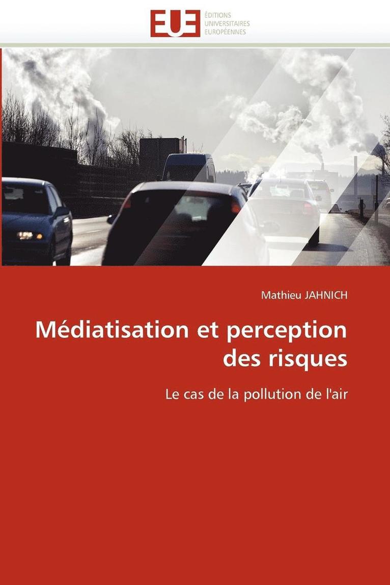 M diatisation Et Perception Des Risques 1