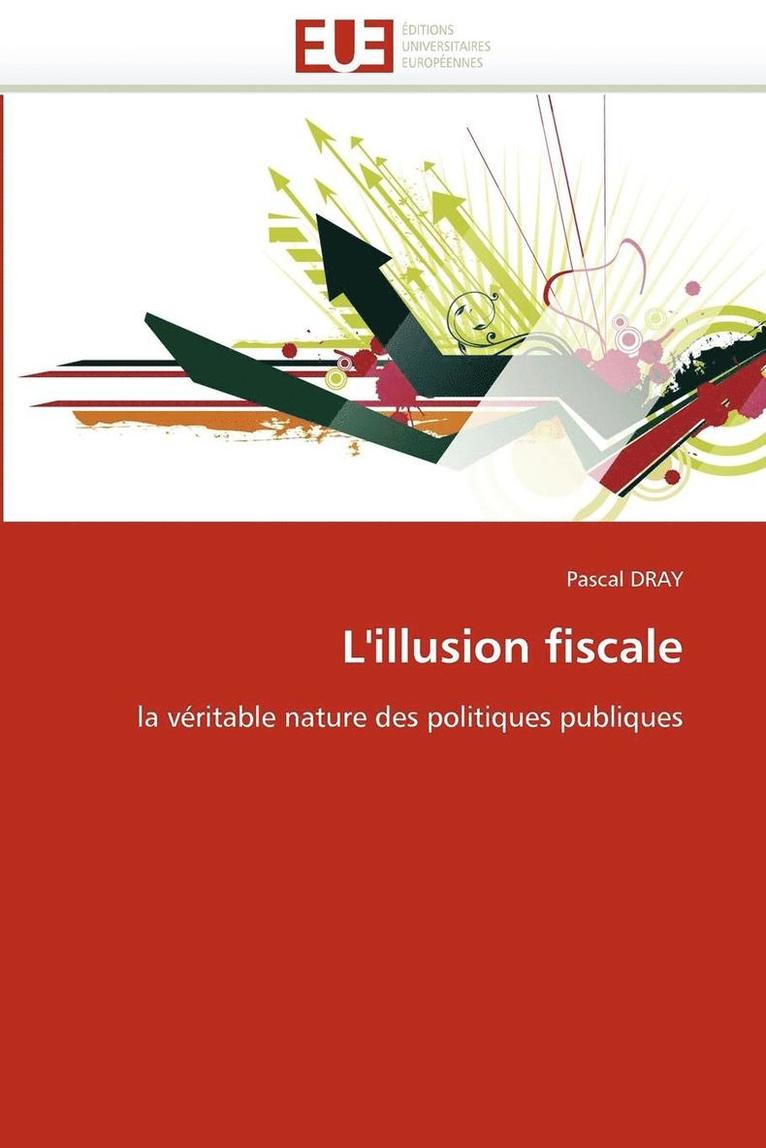 L''illusion Fiscale 1