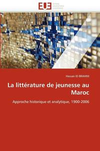 bokomslag La Litt rature de Jeunesse Au Maroc