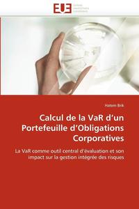 bokomslag Calcul de la Var d''un Portefeuille d''obligations Corporatives