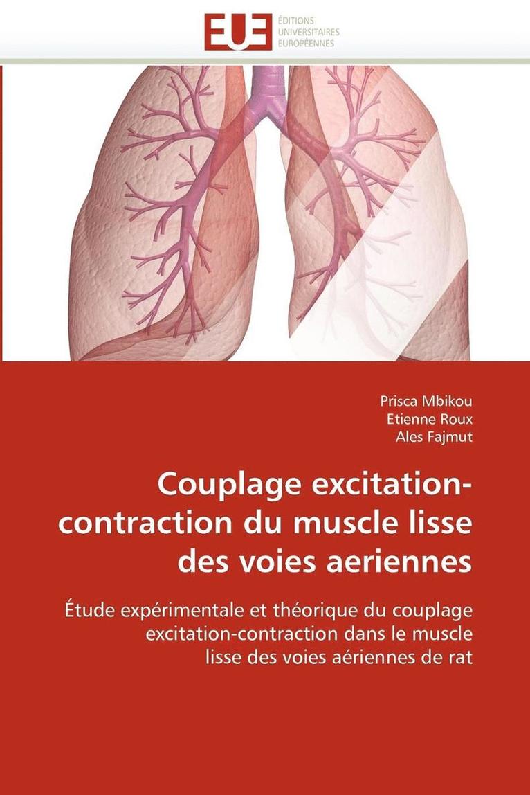 Couplage Excitation-Contraction Du Muscle Lisse Des Voies Aeriennes 1