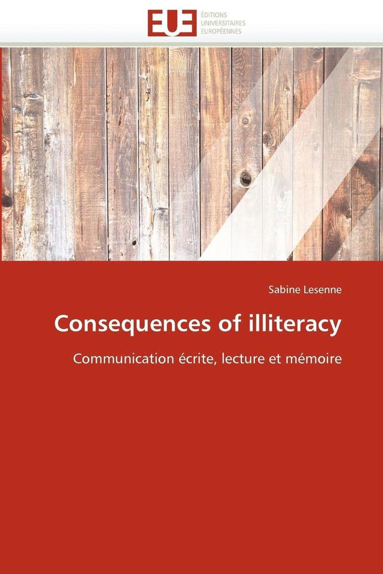 Consequences of Illiteracy 1