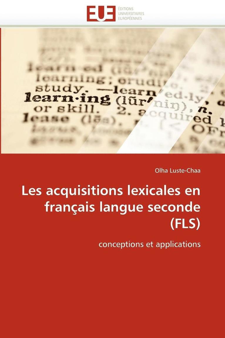 Les Acquisitions Lexicales En Fran ais Langue Seconde (Fls) 1