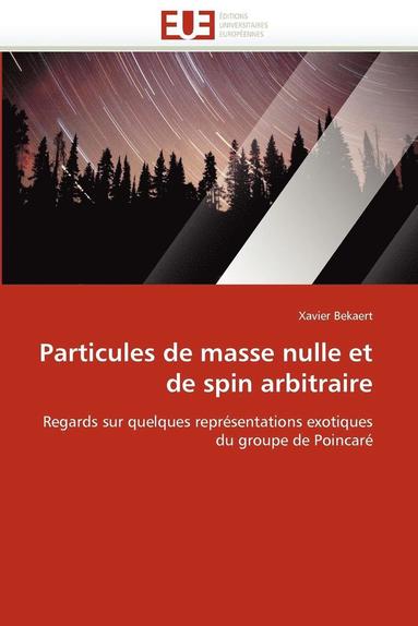 bokomslag Particules de Masse Nulle Et de Spin Arbitraire