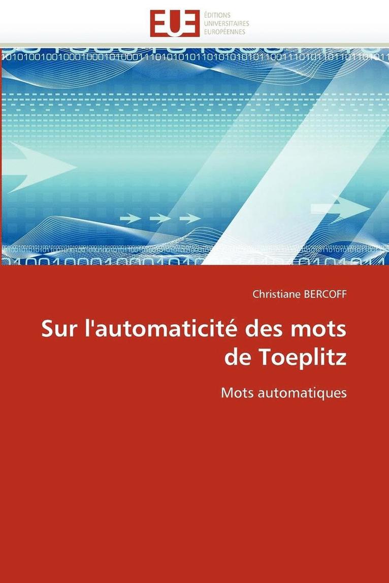 Sur l''automaticit  Des Mots de Toeplitz 1