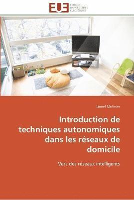 bokomslag Introduction de techniques autonomiques dans les reseaux de domicile