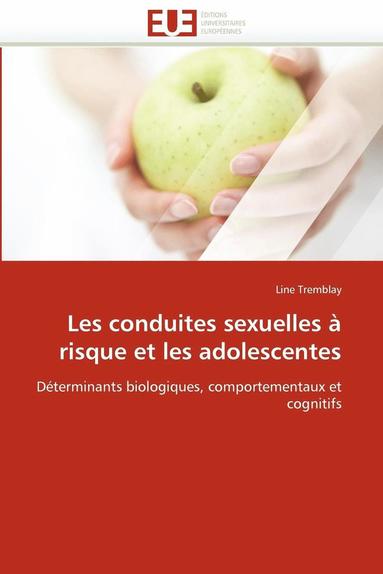 bokomslag Les Conduites Sexuelles ? Risque Et Les Adolescentes