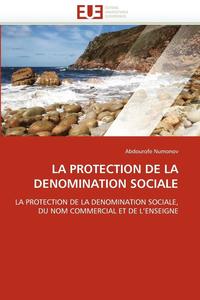 bokomslag La Protection de la Denomination Sociale