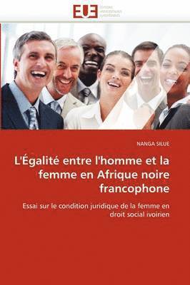 bokomslag L'' galit  Entre l''homme Et La Femme En Afrique Noire Francophone