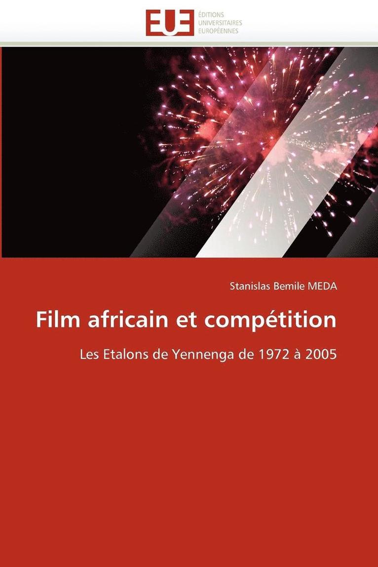 Film Africain Et Comp tition 1