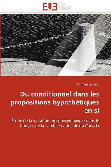 bokomslag Du Conditionnel Dans Les Propositions Hypoth tiques En Si