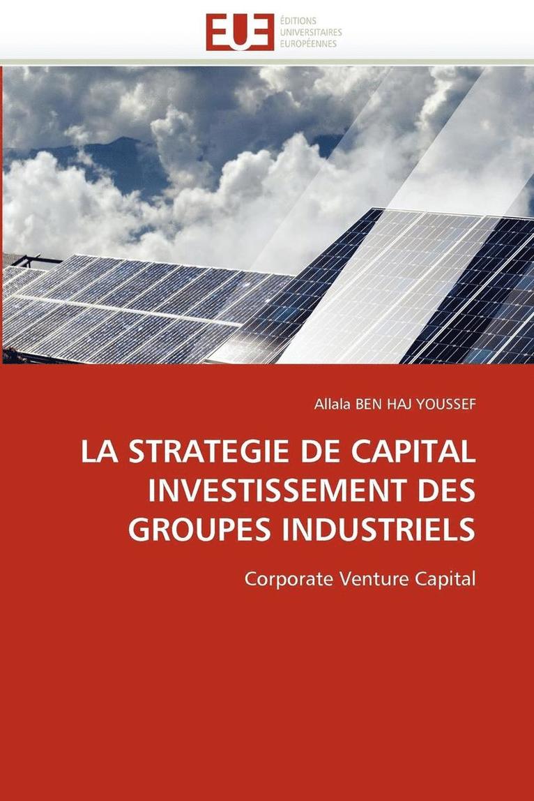 La Strategie de Capital Investissement Des Groupes Industriels 1