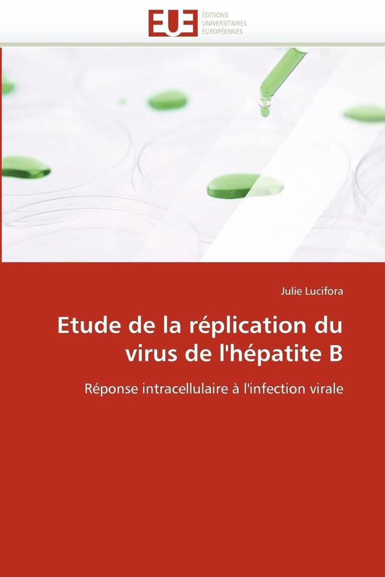 Etude de la R plication Du Virus de l'H patite B 1