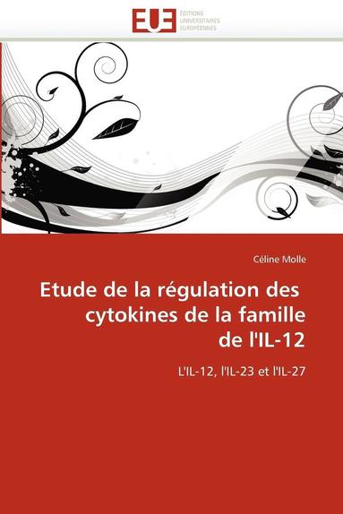 bokomslag Etude de la R gulation Des Cytokines de la Famille de l''il-12