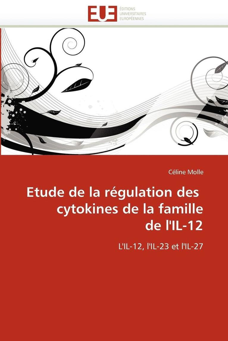 Etude de la R gulation Des Cytokines de la Famille de l''il-12 1