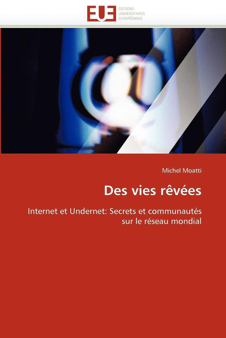 Moatti-M, TBD, Michel Moatti - Des vies rêvées, Häftad