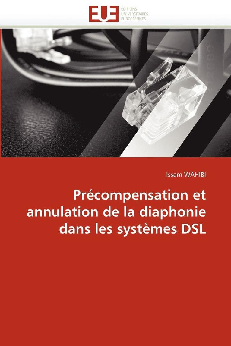 Pr compensation Et Annulation de la Diaphonie Dans Les Syst mes DSL 1